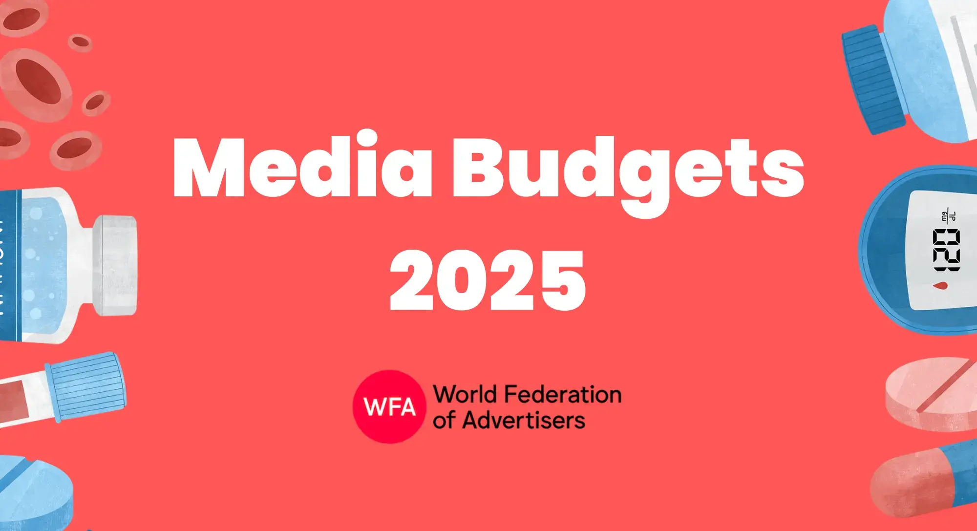 Key Insights from the WFA 2025 Media Budgets Survey